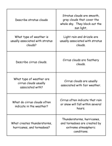 Describe stratus clouds