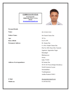 Personal Details Name: DR. SUMAN DAS Fathers Name: Mr Chandi