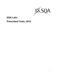 SQA Latin Prescribed Texts, 2010 Standard Grade (2010–12) For