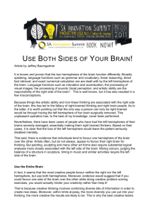 Use Both Sides of Your Brain!