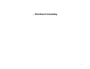 Distributed Scheduling (Chapter 11)