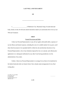 LAST WILL AND TESTAMENT OF I, , of Baltimore City, Maryland