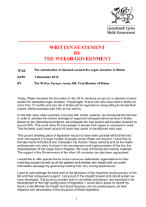 The introduction of deemed consent for organ donation in Wales