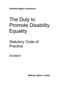 The duty to promote disability equality: Statutory Code of Practice