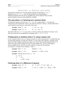 Shortcuts to Solving Quadratics