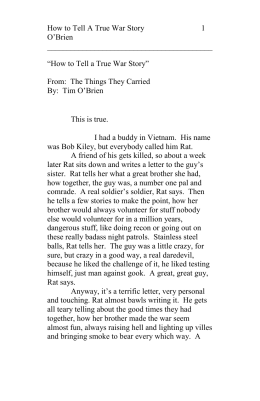 “How to Tell a True War Story,” “The Dentist”