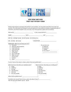 AOK SPINE AND PAIN FIRST VISIT PATIENT FORM Please circle