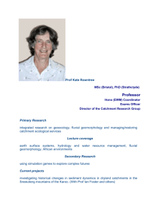 Prof Kate Rowntree MSc (Bristol), PhD (Strathclyde) Professor Hons