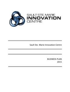 SSMIC Business Plan - Sault Ste. Marie Innovation Centre