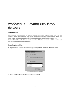 Worksheet 1 – Creating the Library database