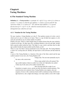 Chapter6 Turing Machines 6.1The Standard Turing Machine