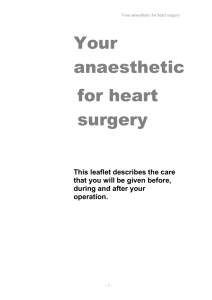 Your anaesthetic for heart surgery