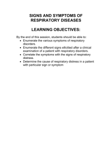 SIGNS AND SYMPTOMS OF RESPIRATORY DISEASES