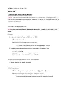 Psych/Ling 347 Exam 2 Study Guide Autumn 2008 Core Concepts