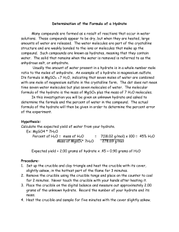 formula of an unknown hydrate 3rd 1 experiment 18: formula of a hydrate materials: ring stand ring crucible tongs large evaporating dish hot plate balance stirring rod small dropper for water cuso 4 •5h. formula of an unknown hydrate 3rd 1 experiment 18: formula of a hydrate materials: ring stand ring crucible tongs large evaporating dish hot plate balance stirring rod small dropper for water cuso 4 •5h.