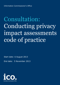 Consultation: Conducting privacy impact assessments code of practice