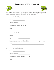 Sequences – Worksheet #1 For each of the following…1) Identify the