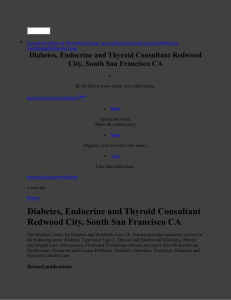 Diabetes, Endocrine and Thyroid Consultant Redwood City, South