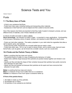 Science Tests and You Volume 3 Issue 2 Fluids 7.1 The Many Uses