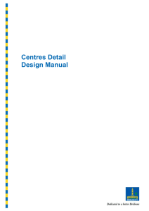 Centres Detail Design Manual