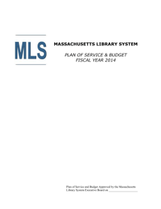 Plan of Service for FY 2014 - Massachusetts Library System