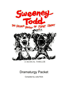 Sweeney Todd Dramaturgy Packet - The Lyric Stage Company of