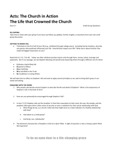 Acts: The Church in Action The Life that Crowned the Church Acts 6