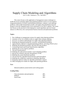 Supply Chain Modeling and Algorithms