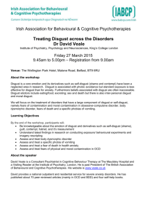 Treating Disgust across the Disorders Dr David Veale