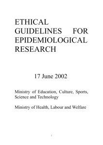 ETHICAL GUIDELINES FOR EPIDEMIOLOGICAL RESEARCH