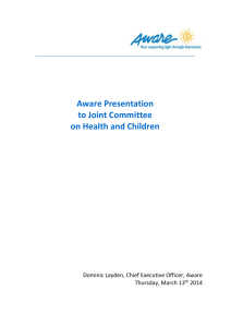 Aware Presentation to Joint Committee on Health and Children