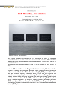 Dilek Winchester, A solo exhibition