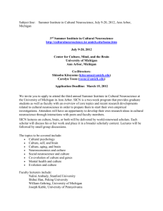Subject line: Summer Institute in Cultural Neuroscience, July 19