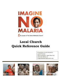 1 1 Imagine No Malaria - Overview Imagine No Malaria is a $75