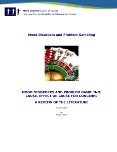 Mood Disorders and Problem Gambling A Review of Literature