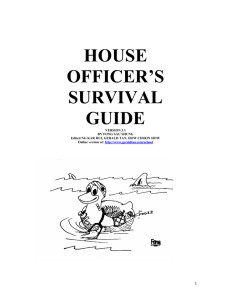 THE HOUSE OFFICER`S SURVIVAL GUIDE