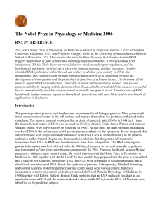 The Nobel Prize in Physiology or Medicine 2006