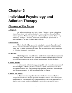 Chapter 3 Individual Psychology and Adlerian Therapy Glossary of