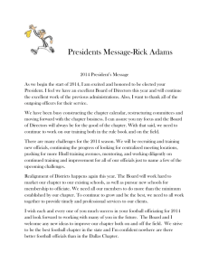 Presidents Message-Rick Adams 2014 President`s Message As we