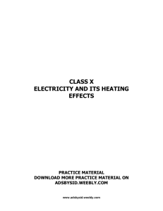 CLASS X ELECTRICITY AND ITS HEATING EFFECTS PRACTICE