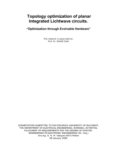 Topology optimization of planar Integrated Lichtwave circuits.