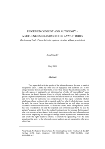 Informed Consent and Autonomy – A Sui Generis Dilemma In The
