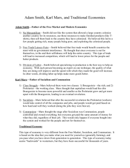 Similarities Between Adam Smith And Karl Marx