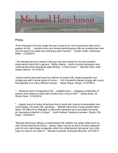 Michael Henchman – Press Quotes