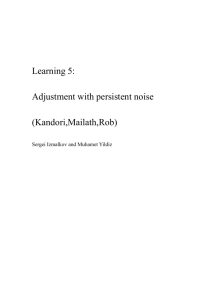 Learning 5: Adjustment with persistent noise (Kandori,Mailath,Rob