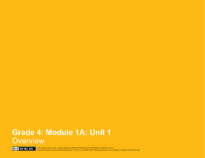 Grade 4: Module 1A: Unit 1: Overview Understanding the