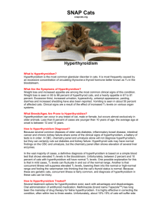 SNAP Cats snapcats.org What Is Hyperthyroidism? Hyperthyroidism