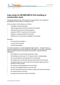 Case Study BCGBC4007A – Plan building or construction work