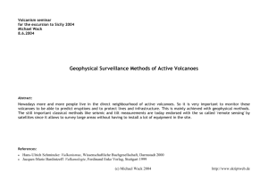 Geophysical Surveillance Methods of Active Volcanoes