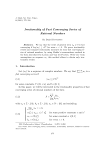 Irrationality of Fast Converging Series of Rational Numbers